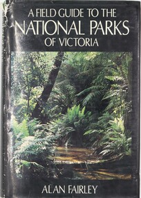 A Field Guide to the National Parks of Victoria