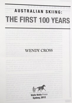 Australian Skiing: the First 100 Years - Front Page