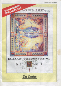 Work on paper - Ballarat Begonia Festival 6-15 March, 1998, Souvenir Program. The Ballarat Courier, 4 March, 1998