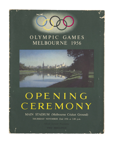Programme, Melbourne Olympic Committee, Opening ceremony : Olympic Games, Melbourne 1956, main stadium (Melbourne Cricket Ground) : Thursday November 22nd 1956 at 3.00 p.m, 1956