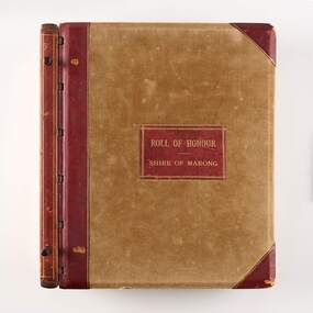 Book - WW1 Commemorative Album, Roll of Honour :: Shire of Marong, Unknown