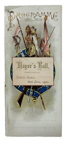 Memorabilia - Programme, City of Bendigo, Mayor's Ball 1900, 1900