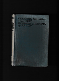 Book, Ian Hay, Carrying On - After the First Hundred Thousand, 1917