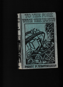 Book, Partridge, To the fore with the tanks!, 192?