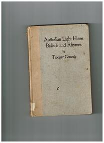 Book, H.H. Champion, Australasian Authors' Agency, Australian light horse ballads and rhymes, 1919