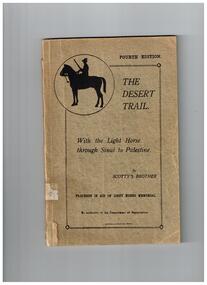 Book, Department of Repatriation, The desert trail : with the Light Horse through Sinai to Palestine, 1919