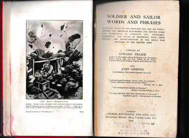 Book - Soldier and sailor words and phrases : including slang of the trenches and the Air Force, Edward Fraser et al, 1925