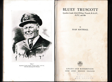 Book, Angus and Robertson, Bluey Truscott : Squadron Leader Keith William Truscott, RAAF, DFC and Bar, 1958