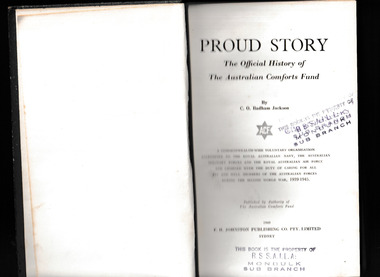 Book, C.O. Badham Jackson, Proud story : the official history of the Australian Comforts Fund, 1949
