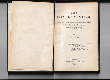 Book, Gollancz, The trial of Mussolini : being a verbatim report of the first great trial for war criminals held in London sometime in 1944 or 1945, 1943
