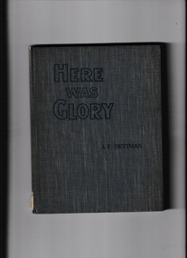 Book, Australasian Publishing Co, Here was glory, 1944