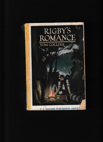 Book, C. J. DeGaris Publishing House, Rigby's romance : a "made in Australia" nove, 1921