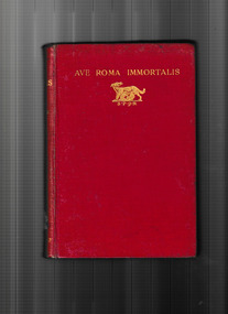 Book, Francis Marion Crawford, Ave Roma immortalis : studies from the chronicles of Rome, 1902
