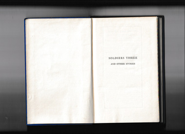 Book, Rudyard Kipling, Soldiers three : The story of the Gadsbys; In black & white, 1930