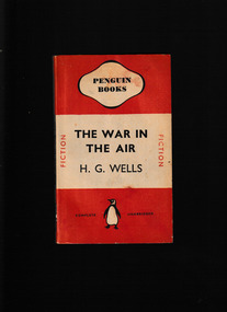 Book, HG Wells, The war in the air : and particularly how Mr. Bert Smallways fared while it lasted, 1941