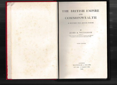 Book, McMillan, The British Empire and Commonwealth : a history for senior forms, 1952