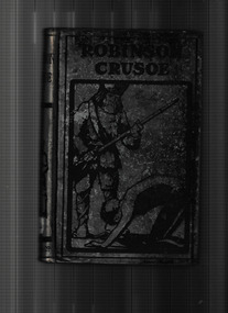 Book, Sands and Co, The life and adventures of Robinson Crusoe, 1902
