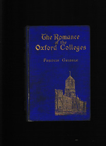 Book, Mills & Boon, limited, The romance of the Oxford colleges, 1910