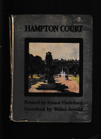 Book, Blackie and Son Limited, Hampton Court, 1912