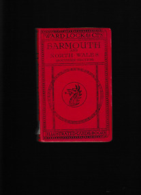 Book, Ward, Lock and Company, A pictorial and descriptive guide to Barmouth  and North Wales, 192?