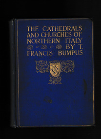 Book, T. Werner Laurie, The cathedrals and churches of Northern Italy, 1907