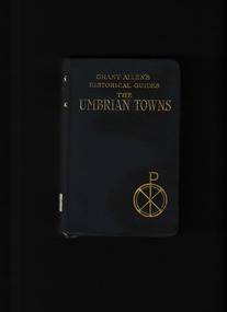 Book, J. W. & A. M. Cruickshank, The Umbrian towns, 1912