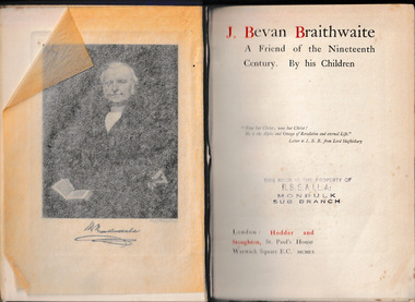 Book, Hodder and Stoughton, J. Bevan Braithwaite : a friend of the nineteenth century, 1909