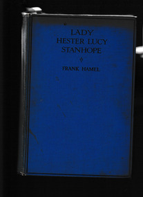 Book, Cassell, Lady Hester Lucy Stanhope : a new light on her life and love affairs, 1913