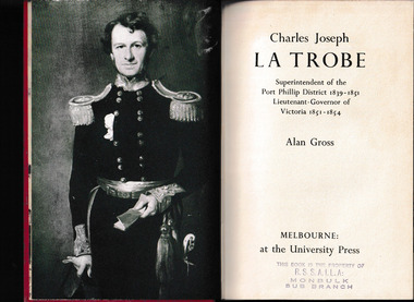 Book, Melbourne University Press, Charles Joseph LaTrobe, superintendent of the Port Phillip District 1839-1851, Lieutenant-Governor of Victoria, 1851-1854, 1956