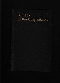 Book, John Hamilton, Guests of the unspeakable : the odyssey of an Australian airman -- being a record of captivity and escape in Turkey, 1928