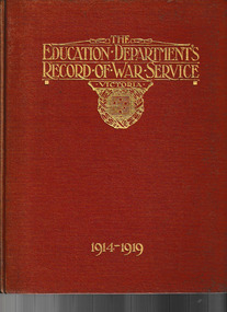 Book, Education department Victoria, The Education Department's record of war service, 1914-1919, 1924