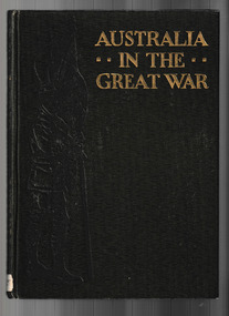 Book, Cassell and Company, Australia in the Great War : the story told in pictures, 1918