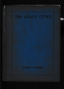 Book, Methuen, The silent cities : an illustrated guide to the war cemeteries and memorials to the "missing" in France and Flanders: 1914-1918, 1929