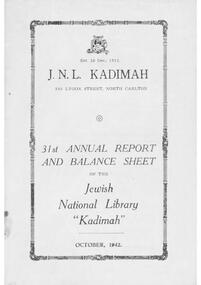 Document - Annual Report, 31st Annual Report and Balance Sheet of the Kadimah National Library 1942