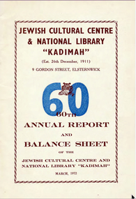 Document - Annual Report, 60th Annual Report and Balance Sheets of the Kadimah National Library 1972