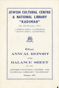 Document - Annual Report, 61st Annual Report and Balance Sheets of the Kadimah National Library 1973
