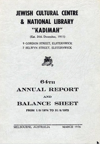 Document - Annual Report, 64th Annual Report and Balance Sheet of the Kadimah National Library 1976