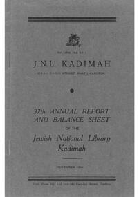 Document - Annual Report, 37th Annual Report and Balance Sheet of the Kadimah National Library 1948