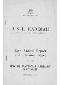 Document - Annual Report, 42nd Annual Report and Balance Sheet of the Kadimah National Library 1953