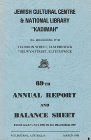 Document - Annual Report, 69th Annual Report and Balance Sheet of the Kadimah National Library 1981