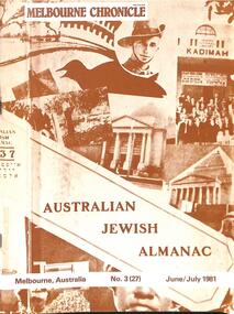 Journal, Kadimah Jewish Cultural Centre and National Library, Melbourner Bleter / Melbourne Chronicle June/July 1981, ADD DATE
