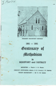 Booklet - Centenary of Methodism 1861-1961 in Beaufort and District, 1861-1961 Centenary of Methodism in Beaufort and District, c.1961