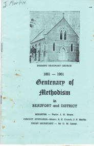 Booklet - Centenary of Methodism 1861-1961 in Beaufort and District, 1861-1961 Centenary of Methodism in Beaufort and District
