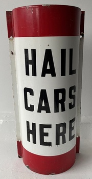 Sign - Tram Stop - "Hail Cars Here"