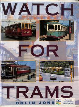 Book - Watch for Trams - Colin Jones