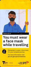 You must wear a face mask while travelling