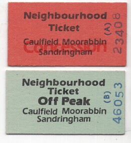 Ticket - "Neighbourhood ticket - Caulfield Moorabbin - Sandringham"