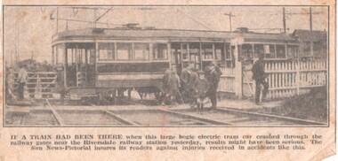 Newspaper clipping - undated - Derailment of tram 121 at Riversdale Road level Crossing