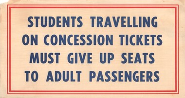 Sign - Students travelling on Concession tickets
