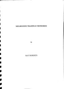 Title page of Ray Robert's tramway memories